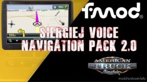 Siergiej Voice Navigation Pack V2.0 for American Truck Simulator