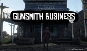 Gunsmith Business for Red Dead Redemption 2