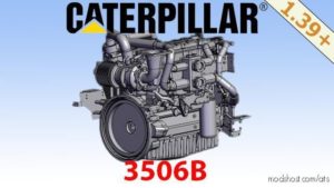 Caterpillar 3506B [1.39.X] for American Truck Simulator