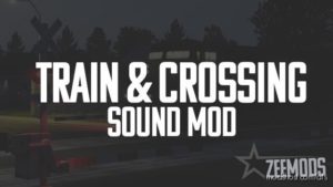 Train & Crossing Sound Mod for American Truck Simulator