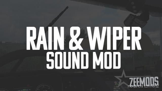Rain & Wiper Sound Mod for Euro Truck Simulator 2