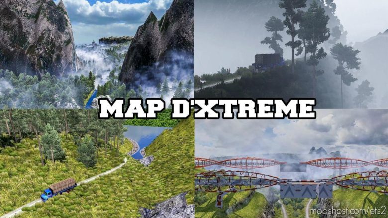 Map D’Xtreme (Extreme Forest) [1.40] for Euro Truck Simulator 2