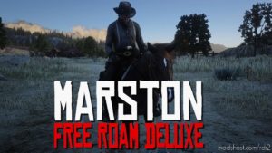 Marston Free Roam Deluxe for Red Dead Redemption 2