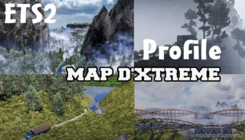 Profile For Map D’Xtreme for Euro Truck Simulator 2