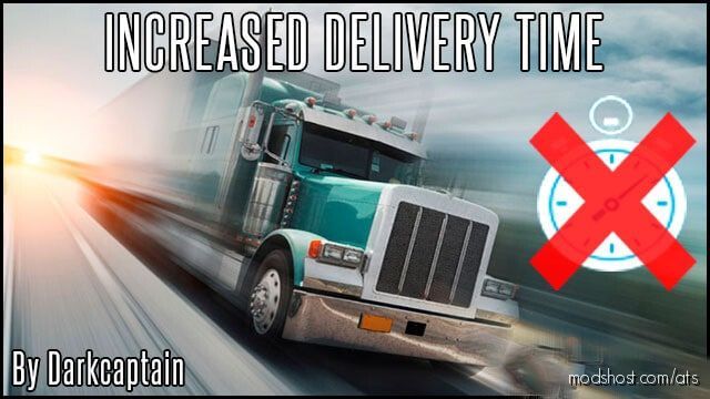Increased Delivery Time [1.40] for American Truck Simulator