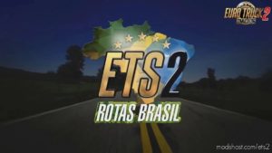 ETS2 Mod: Mapa Rotas Brasil 1.40.X (Image #6)