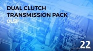 Dual Clutch Transmission Pack V22 By Olsf [1.40] for Euro Truck Simulator 2