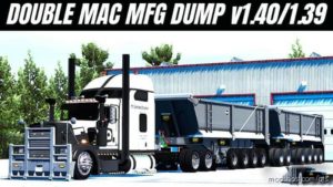 MFG MAC Dump Trailer [1.40 – 1.39] for American Truck Simulator