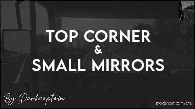 Toptop Corner & Small Mirrors for American Truck Simulator