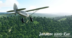 Jamaican Weed RUN – Bushtrip for Microsoft Flight Simulator 2020