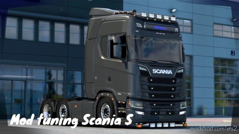 Scania S Tuning [1.40] for Euro Truck Simulator 2