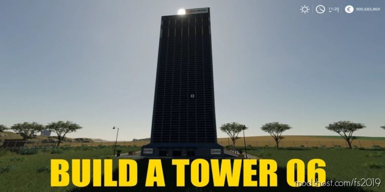 Build A Tower 06 for Farming Simulator 19