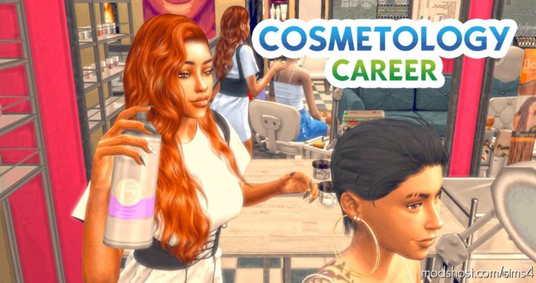 Cosmetology Career for The Sims 4