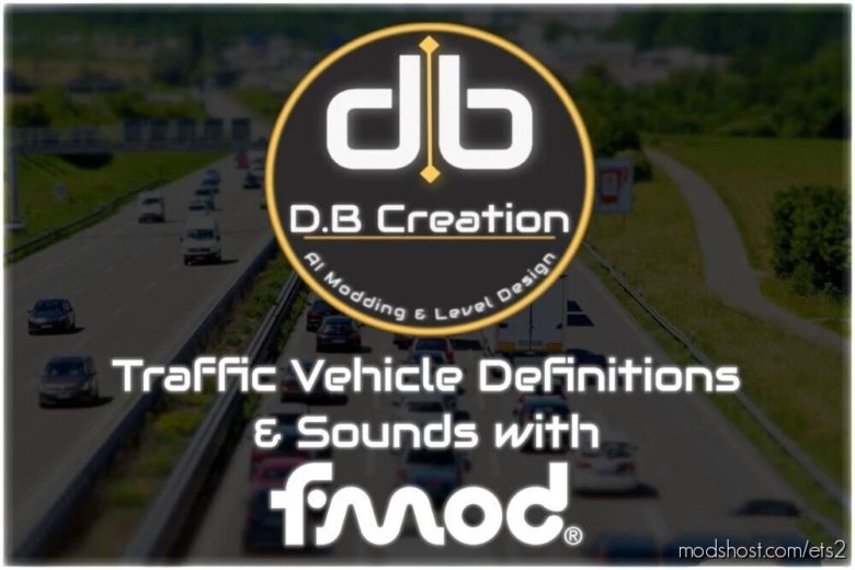 AI Traffic Definitions & Sounds [1.40] for Euro Truck Simulator 2