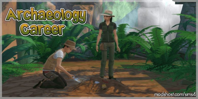 Archaeology Career for The Sims 4