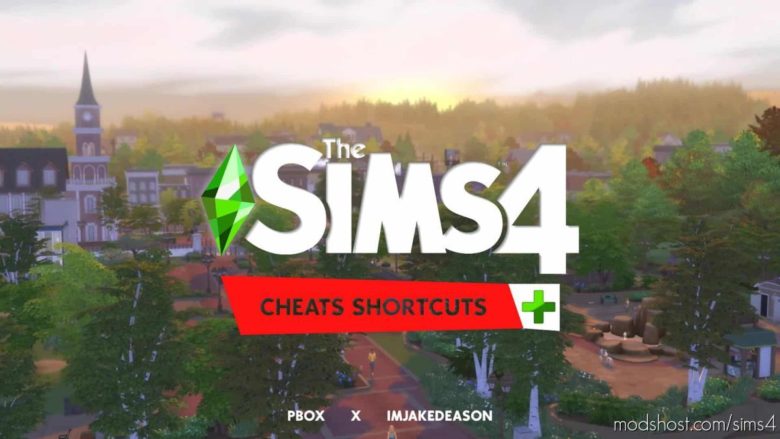 Cheat Shortcuts + for The Sims 4