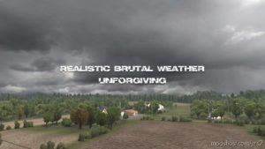 Realistic Brutal Weather Unforgiving V6.5 [1.40.X] for Euro Truck Simulator 2