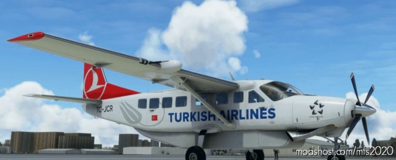 Cessna 208B Grand Caravan Turkish Airlines [4K Fictional] for Microsoft Flight Simulator 2020