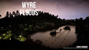 SnowRunner Map Mod: Wyre Floods WIP V0.82 (Image #4)