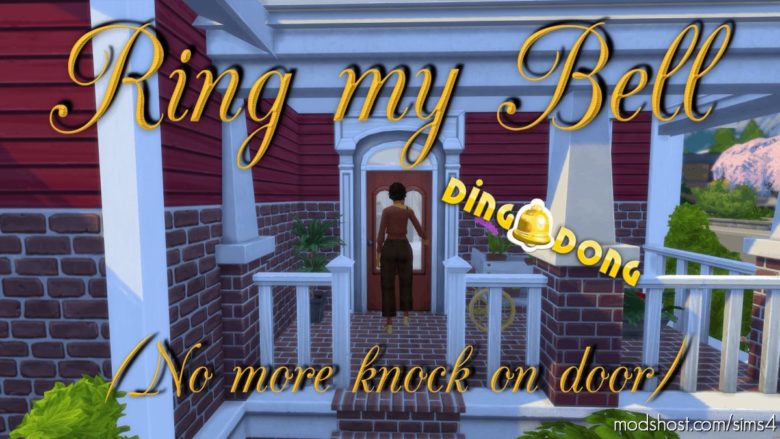 Ring MY Bell – Knock ON Door Default Replacement for The Sims 4