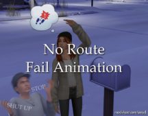 NO Route Fail Animation for The Sims 4