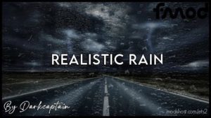 Realistic Rain V4.0 [1.40 – 1.41.X] for Euro Truck Simulator 2