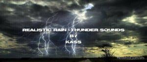 Realistic Rain & Thunder Sounds V3.6 for American Truck Simulator