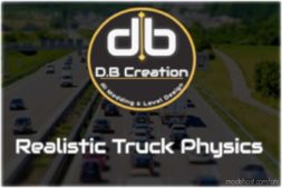 Realistic Truck Physics [1.41] for American Truck Simulator