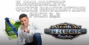 K.hołowczyc Voice Navigation Pack V3.2 for American Truck Simulator