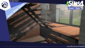 Hout Huis – Part 2 (Stairs Walls Floors) for The Sims 4