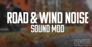 Road & Wind Noise Sound Mod for American Truck Simulator