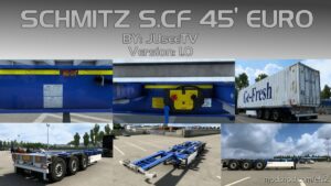 Schmitz S.CF 45′ Euro By Juseetv [1.41.X] for Euro Truck Simulator 2