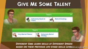 Sims 4 Mod: Give ME Some Talent (Featured)