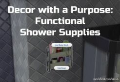 Decor With A Purpose: Functional Shower Supplies for The Sims 4