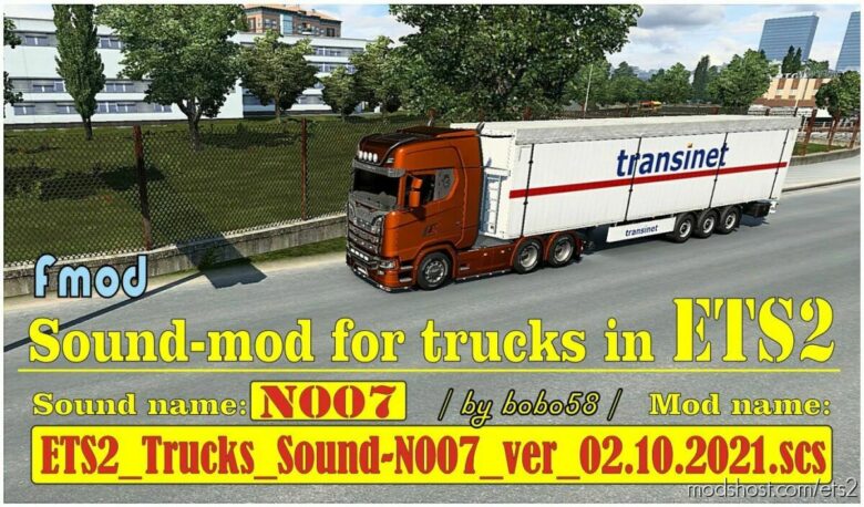 Trucks Sound N007 Ver02.10.2021.Scs [1.41] for Euro Truck Simulator 2