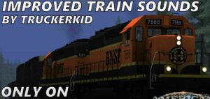 Improved Train Sounds [1.42] for American Truck Simulator