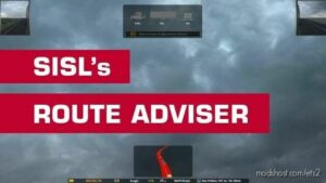 Sisl’s Route Adviser V5.0 for Euro Truck Simulator 2