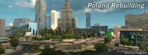 ETS2 RusMap Map Mod: Poland Rebuilding V2.5.2 1.42 (Image #3)