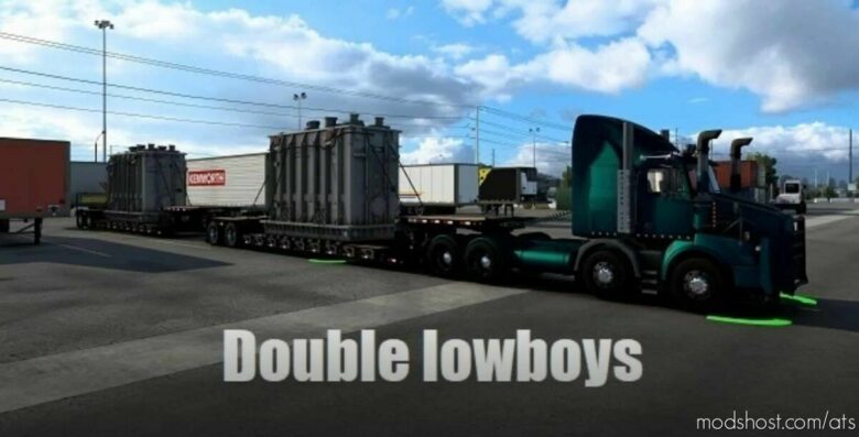 Double Lowboys V2.0 for American Truck Simulator