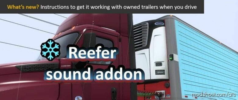 Reefer Trailer Sound Addon V1.0.3 for American Truck Simulator