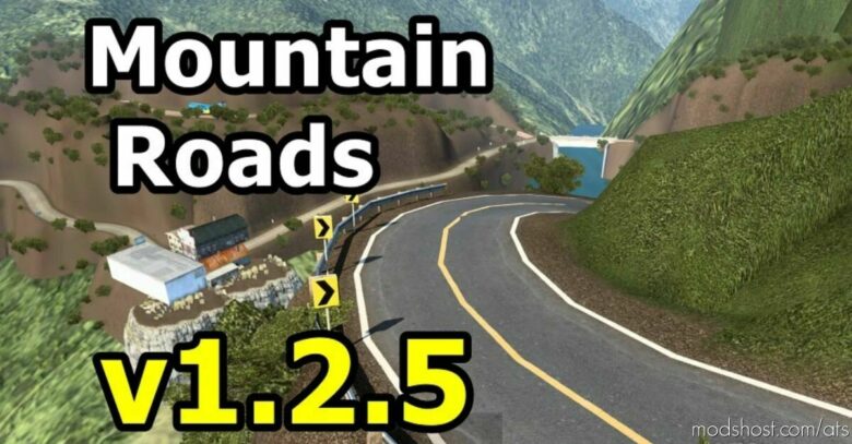 Mountain Roads V1.2.5 for American Truck Simulator