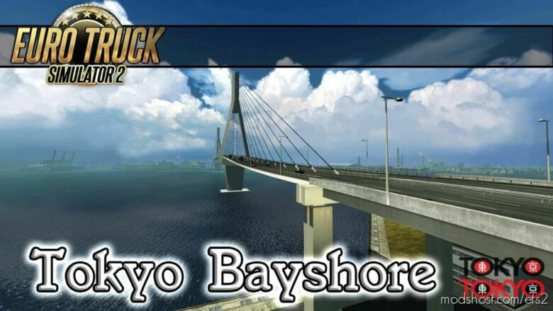 Tokyo Bayshore Map V1.42 for Euro Truck Simulator 2