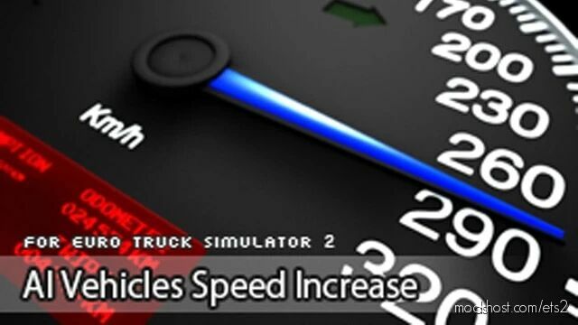 AI Vehicles Speed Increase [1.42] for Euro Truck Simulator 2