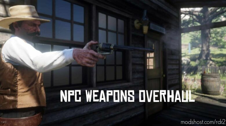 NPC Weapons Overhaul for Red Dead Redemption 2