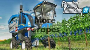 More Grapes for Farming Simulator 22