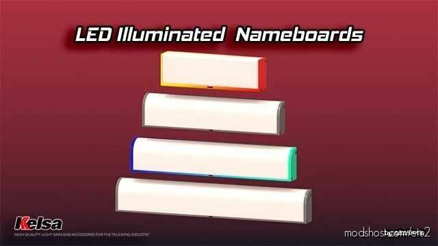 Kelsa LED Illuminated Nameboards [1.43] for Euro Truck Simulator 2
