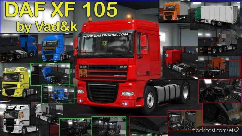 DAF XF 105 By Vad&K V7.7 [1.43] for Euro Truck Simulator 2