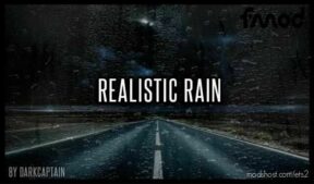 Realistic Rain V4.1.2 [1.43] for Euro Truck Simulator 2