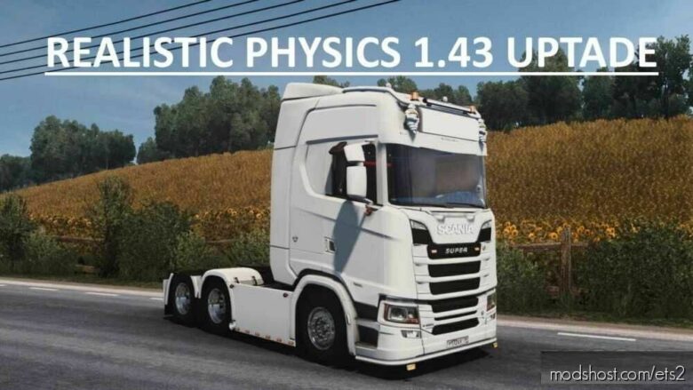 Realistic Physics Uptade [1.43] for Euro Truck Simulator 2