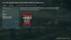 Filltype (Goods) Mass Adjustment (Realistic Weights) V0.1 for Farming Simulator 22